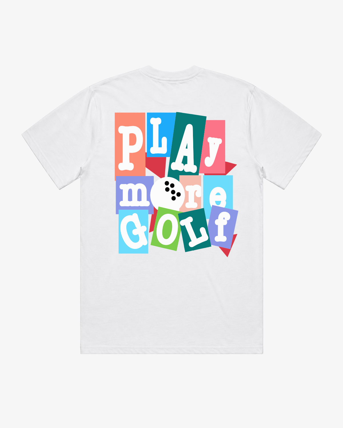 Play More Golf Tee