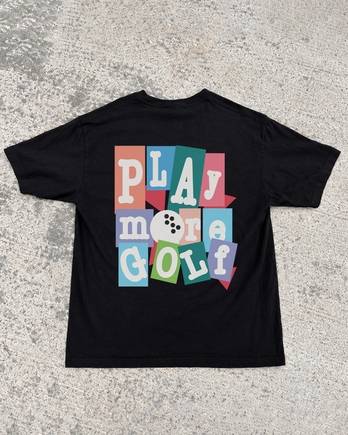 Play More Golf Tee